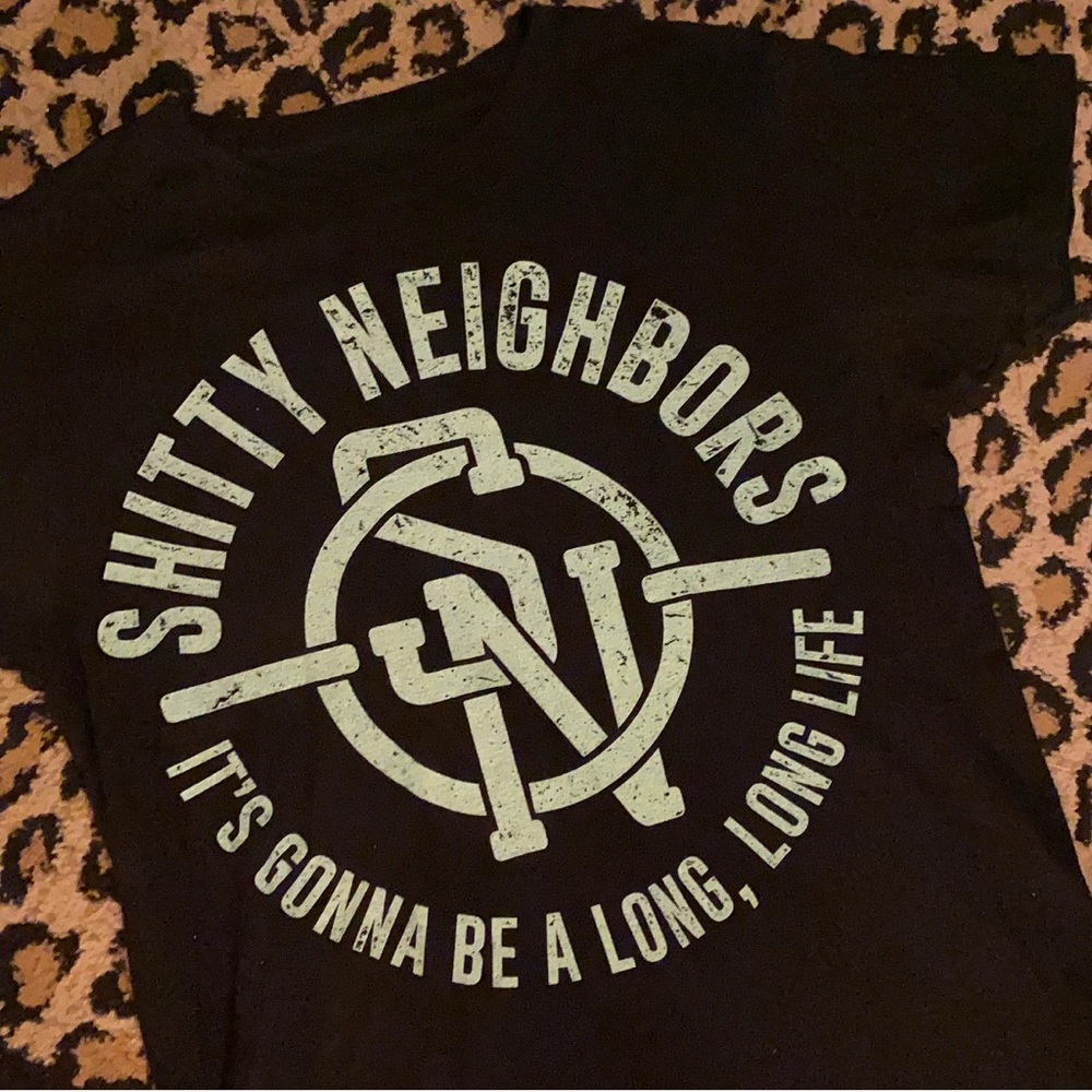 SHITTY NEIGHBORS punk band t-shirt.
